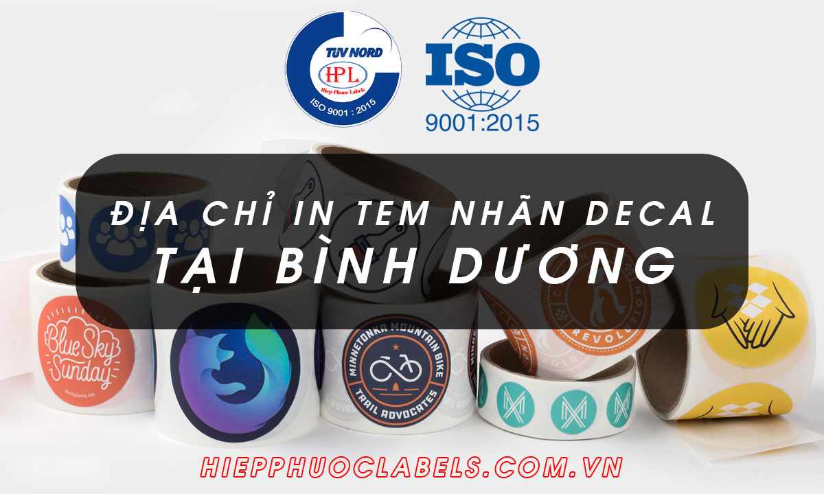 Địa chỉ In Tem Nhãn Decal Ở Bình Dương – Giải Pháp Quảng Bá Thương Hiệu Hiệu Quả