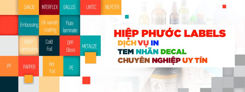 Hiệp Phước Labels chuyên in tem nhãn rượu vang, whisky, rum nhập khẩu cao cấp đa dạng chất liệu và kỹ thuật in